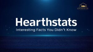Hearthstats Interesting Facts You Didn’t Know